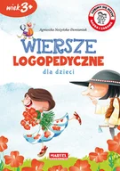 Wierszyki, rymowanki, piosenki - Wiersze logopedyczne dla dzieci Wiek 3+ Agnieszka Nożyńska-Demianiuk LETNIA WYPRZEDAŻ DO 80% - miniaturka - grafika 1