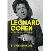Biografie i autobiografie - Leonard Cohen. Jestem Twoim mężczyzną - miniaturka - grafika 1