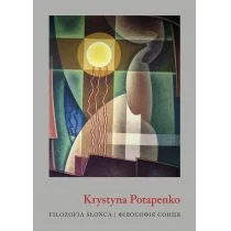Filozofia słońca - Potapenko Krystyna - Historia Polski - miniaturka - grafika 1