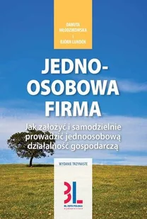 Jednoosobowa firma. Jak założyć i samodzielnie prowadzić jednoosobową działalność gospodarczą - Biznes - miniaturka - grafika 1