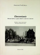 Historia świata - Chorzowianie - miniaturka - grafika 1