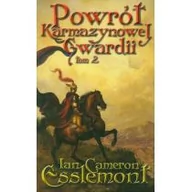 Powieści - MAG Powrót Karmazynowej Gwardii. Tom 2 Ian Cameron Esslemont - miniaturka - grafika 1