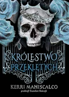 Fantasy - Królestwo Przeklętych. Królestwo Nikczemnych. Tom 2 - Kerri Maniscalco - książka - miniaturka - grafika 1
