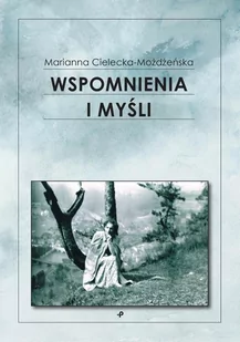 Wspomnienia i myśli - Poezja - miniaturka - grafika 1