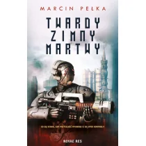 Twardy Zimny Martwy Marcin Pełka - Fantasy - miniaturka - grafika 1