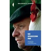 Biografie i autobiografie - Nie opuszczam rąk Rozmowa z Leonem Tarasewiczem Nowa - miniaturka - grafika 1