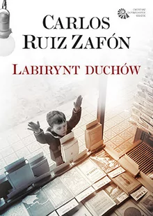 Labirynt duchów Carlos Ruiz Zafon - Proza obcojęzyczna - miniaturka - grafika 3