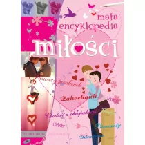 Mała encyklopedia miłości - Literatura popularno naukowa dla młodzieży - miniaturka - grafika 1