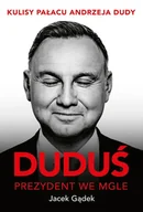 E-booki - biografie - Duduś. Prezydent we mgle - miniaturka - grafika 1