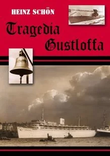 Tragedia Gustloffa - Historia świata - miniaturka - grafika 1