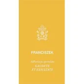 Religia i religioznawstwo - Gaudete et exsultate Franciszek Papież - miniaturka - grafika 1
