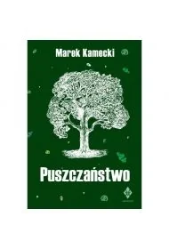 Puszczaństwo - Poradniki hobbystyczne Puszczaństwo - Poradniki hobbystyczne - miniaturka - grafika 1