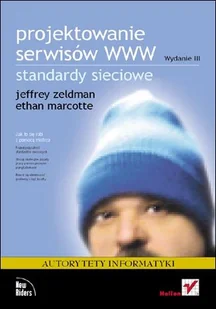 Projektowanie serwisów WWW. Standardy sieciowe - Grafika i DTP - miniaturka - grafika 1