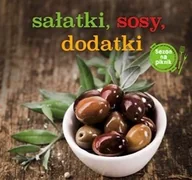 Książki kucharskie - Sałatki, sosy, dodatki - miniaturka - grafika 1