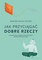 E-booki - poradniki - Jak przyciągać dobre rzeczy - miniaturka - grafika 1