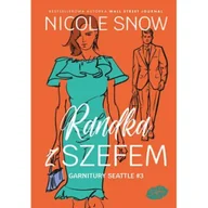 Romanse - Randka z szefem. Garnitury Seattle. Tom 3 - Nicole Snow - książka - miniaturka - grafika 1
