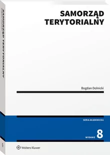 Samorząd terytorialny [PRZEDSPRZEDAŻ] - Podręczniki dla szkół wyższych - miniaturka - grafika 1