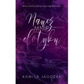 Literatura obyczajowa - Naucz mnie dotyku - miniaturka - grafika 1