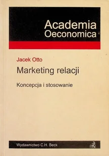 Marketing relacji Koncepcja i stosowanie - Marketing - miniaturka - grafika 1