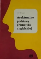 Książki do nauki języka angielskiego - Strukturalne podstawy gramatyki angielskiej - miniaturka - grafika 1
