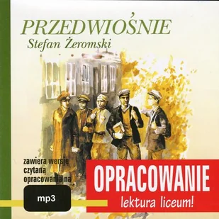 Stefan Żeromski Przedwiośnie - opracowanie - E-booki - podręczniki - miniaturka - grafika 1