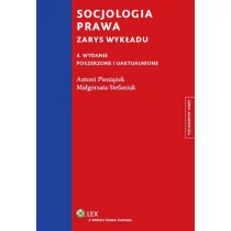 Wolters Kluwer Socjologia prawa. Zarys wykładu - Antoni Pieniążek, Małgorzata Stefaniuk