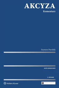 Akcyza. Komentarz - E-booki - prawo - miniaturka - grafika 1