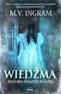 Wiedźma Historia rodziny Bellów | - Biografie i autobiografie - miniaturka - grafika 2