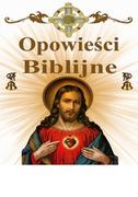 Religia i religioznawstwo - Opowieści biblijne - miniaturka - grafika 1