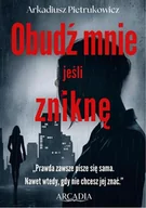 E-booki - thrillery - Obudź mnie jeśli zniknę - miniaturka - grafika 1