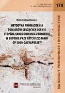 Technika - Metodyka prowadzenia pomiarów służących ocenie stopnia skorodowania zbrojenia w betonie przy użyciu zestawu GP 5000-GalvaPulse - miniaturka - grafika 1