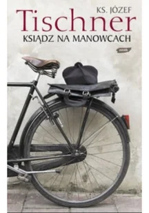 Ksiądz na manowcach - Józef Tischner - Technika - miniaturka - grafika 2