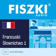 Audiobooki do nauki języków - FISZKI audio – francuski – Słownictwo 1 Patrycja Wojsyk - miniaturka - grafika 1