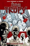 Komiksy dla dorosłych - Dni utracone. Żywe trupy. Tom 1 - miniaturka - grafika 1