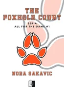 E-booki dla dzieci i młodzieży - Nora Sakavic The Foxhole Court - miniaturka - grafika 1