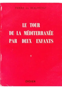 Le tour de la mediterranee pae deux enfants II - Felietony i reportaże - miniaturka - grafika 1