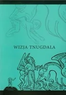 Proza obcojęzyczna - Wizja Tnugdala - Praca zbiorowa - miniaturka - grafika 1