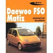 Wydawnictwa Komunikacji i Łączności WKŁ Krzysztof Bujański Daewoo FSO Matiz