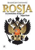 Historia świata - Rytm Rosja Kryminalne dzieje Imperium - miniaturka - grafika 1