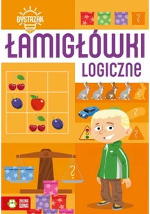 Bystrzak Łamigłówki logiczne - Literatura popularno naukowa dla młodzieży - miniaturka - grafika 2
