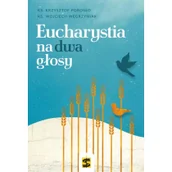 Religia i religioznawstwo - Eucharystia na dwa głosy - miniaturka - grafika 1