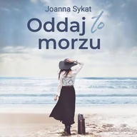 Audiobooki - literatura piękna - Oddaj to morzu - miniaturka - grafika 1