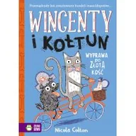 Opowiadania - Wyprawa Po Złotą Kość Wincenty I Kołtun Tom 2 Nicola Colton - miniaturka - grafika 1