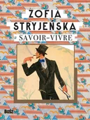 Poradniki hobbystyczne - Zofia Stryjeńska. Savoir-vivre - miniaturka - grafika 1