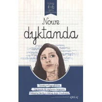 Greg Nowe dyktanda klasa 4-6 szkoła podstawowa - Małgorzata Białek, Krystyna Cygal, Anna Kremiec, Beata Kuczera, Lucyna Szary, Elzbieta Szymonek, Wło, Anna - Podręczniki dla szkół podstawowych - miniaturka - grafika 1