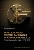 Ekonomia - Funkcjonowanie systemu bankowego w warunkach... - Waldemar Kozioł - książka - miniaturka - grafika 1