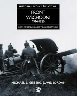 Front Wschodni 1914-1920 - Historia świata - miniaturka - grafika 1