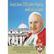 Religia i religioznawstwo - Święty Janie XXIII, dobry Papieżu, módl się za nami! - miniaturka - grafika 1