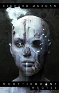 E-booki - fantastyka i horror - Modyfikowany węgiel. Takeshi Kovacs. Tom 1 - miniaturka - grafika 1