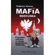 Psychologia - Oficyna Naukowa Ewa Pajestka-Kojder Federico Varese Mafia rosyjska. Prywatna ochrona w nowej gospodarce rynkowej - miniaturka - grafika 1